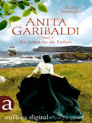 cover image of Anita Garibaldi--Ein Leben für die Freiheit